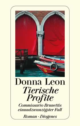 Donna Leon | Tierische Profite | Roman, Taschenbuch, 336 Seiten | € (D) 12.00 / sFr 16.00* / € (A) 12.40